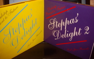 2 KPL 2CD : STEPPAS' DELIGHT vol 1 & 2 ( Sis. postikulut )