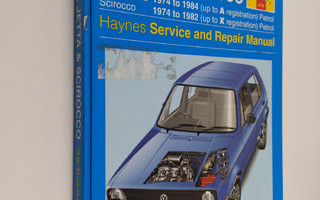 A. K. Legg : VW Golf Jetta & Scirocco 1974 to 1984 : Hayn...