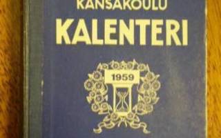 Suomen kansakoulukalenteri 1959 (opettajalle)