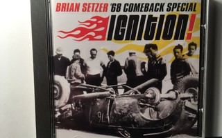 BRIAN SETZER '68 COMEBACK SPECIAL: Ignition!, CD
