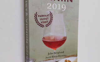 Juha Berglund : Viinistä viiniin 2019 : Viini-lehden vuos...