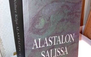 Volter Kilpi:  Alastalon salissa ( SIS POSTIKULU)