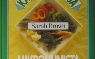 Sarah Brown • Kasvisherkkuja Mikrouunista