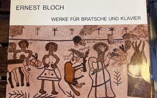 Ernest Bloch: Werke Für Bratsche Und Klavier lp