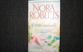Nora Roberts*Hetki unelmille v.2015 pokkari