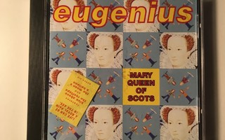 EUGENIUS: Mary Queen Of Scots, CD