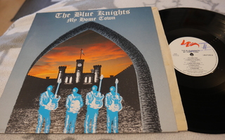 The Blue Knights – My Home Town Lp/Fin/1986