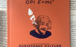 Christophe Galfard - Opi E=mc2 (sid.)