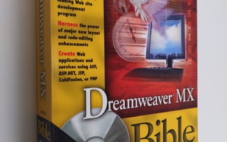 Joseph W. Lowery : Dreamweaver MX bible (+CD)
