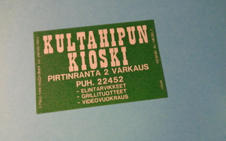 TT-etiketti Kultahipun Kioski, Varkaus