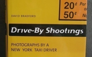 David Bradford: Drive-By Shootings, Könemann 2000.