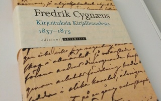Fredrik Cygnaeus: Kirjoituksia kirjallisuudesta 1837-1873