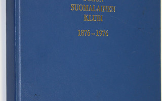 Valde Näsi : Oulun suomalainen klubi 1876-1976