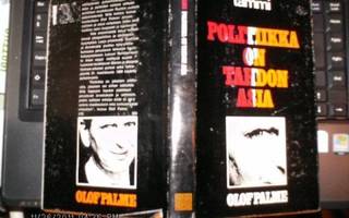 Olof Palme: Politiikka on tahdon asia (1.painos 1969)