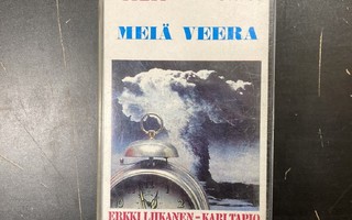 Erkki Liikanen & Kari Tapio - Meiä Veera C-kasetti
