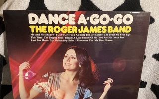 Roger James Band – Dance A-Go-Go LP