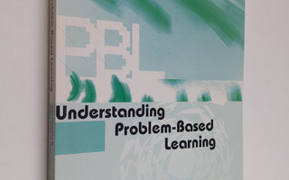 Anna Raija Nummenmaa ym. : Understanding problem-based le...