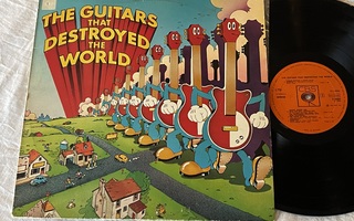 The Guitars That Destroyed The World (1973 ROCK kokoelma-LP)