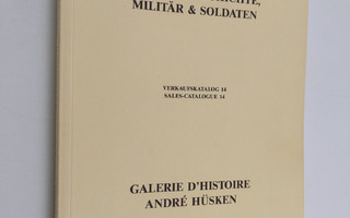 Politik, Geschichte, Militär & Soldaten : Verkaufskatalog...