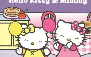 Hello Kitty &  Mimmy