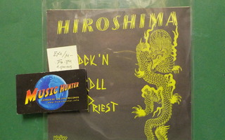 HIROSHIMA - ROCK'N ROLL PRIEST / TOUCH ME EX+/M- FIN -84 7"