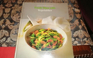 FRESH WAYS WITH VEGETABLES