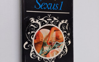 Henry Miller : Sexus 1 : Ruusuinen ristiinnaulitseminen