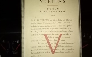 Kierkegaard :  IN VINO VERITAS ( SIS POSTIKULU)