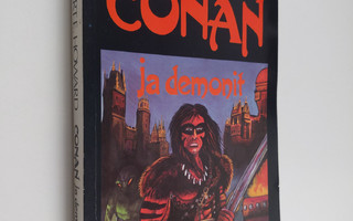 Robert E. Howard : Conan ja demonit