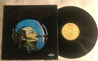 Woody Herman: Road Father vinyylilevy LP, 1978, USA-painos