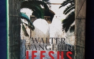 Wangerin,Walter: Jeesus