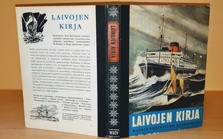 Rosen, Bo : Laivojen kirja, Wsoy 1959 ,1p