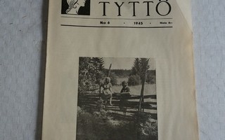 SUOMEN TYTTÖ 6/1945