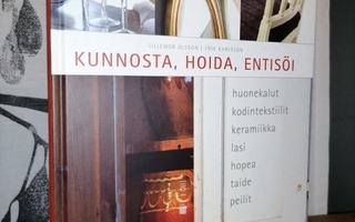 Kunnosta, hoida, entisöi - Olsson & Karlsson - Uusi