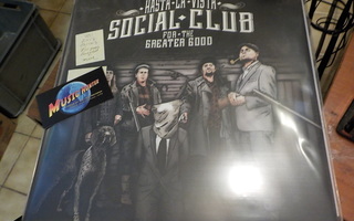 HASTA LA VISTA SOCIAL CLUB - FOR THE GREATER GOOD UUSI LP