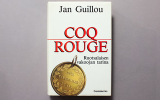 Jan Guillou: Coq Rouge - Ruotsalaisen vakoojan tarina - Sid