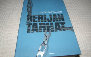 Unto Parvilahti Berijan tarhat -sid