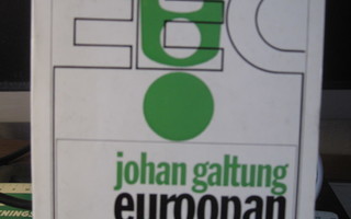 Johan Galtung: Euroopan yhteisö - uusi suurvalta