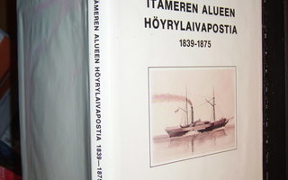 Dromberg : Itämeren alueen höyrylaivapostia 1839-1875