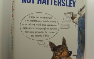 Roy Hattersley : Buster's Diaries as Told to Roy Hattersley