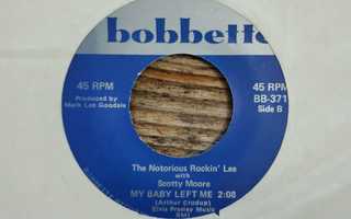 Notorious Rockin' Lee & Scotty Moore-I Like Your Kind Of 7"