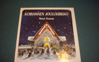 Mauri Kunnas: Koiramäen joulukirkko (1997) Sis.postikulut