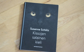 Susanne Schötz Kissojen salainen kieli  (kovakantinen) D3