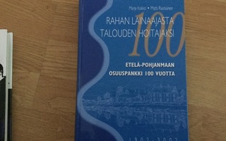 Etelä-Pohjanmaan osuuspankki 100 vuotta. 1902-2002