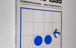 Suomi 1995 : kansantalouden kehittämisperusta