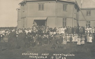 VESILAHTI - Krist. Nuorisopiirin kesäjuhla 1922