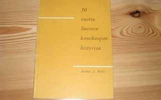 Pulla, Armas J.: 50 vuotta Suomen konekaupan historiaa 1.p