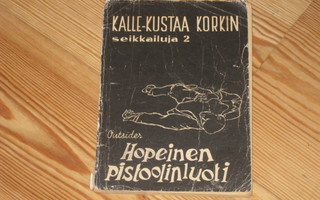 Kalle-Kustaa Korkin seikkailuja 2