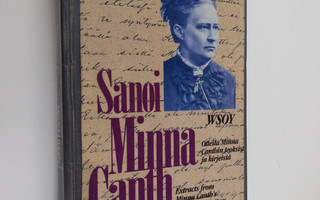 Minna Canth : Minna Canth, pioneer reformer