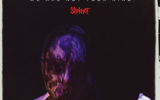 Slipknot - We Are Not Your Kind (CD) UUSI!!